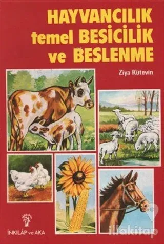 Hayvancılık Temel Besicilik ve Beslenme