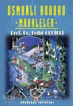 Osmanlı Hukuku; Makaleler