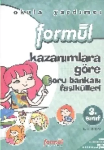 Formül - 3.Sınıf Kazanımlara Göre Soru Bankası