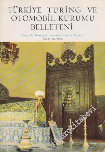 Turing - Türkiye Turing ve Otomobil Kurumu Belleteni - Sayı: 6 - 285, Mayıs 1966       1966