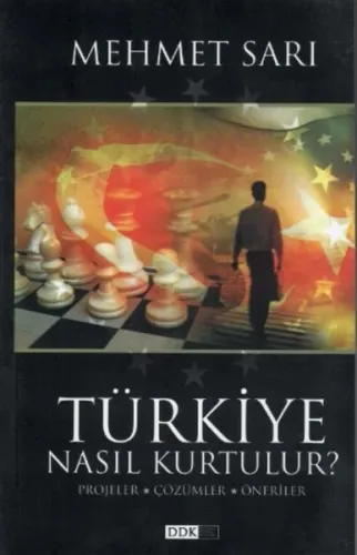 Türkiye Nasıl Kurtulur; Projeler, Çözümler, Öneriler