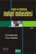 Temel ve Tekdüzen Maliyet Muhasebesi