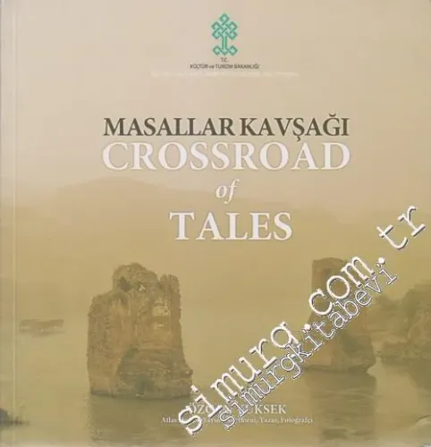 Masallar Kavşağı = Crossroad of Tales -