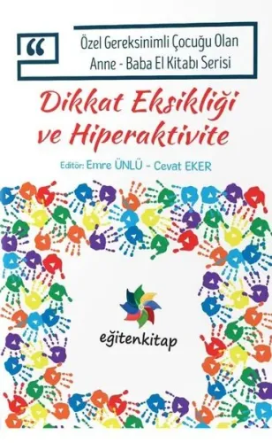 Dikkat Eksikliği Ve Hiperaktivite