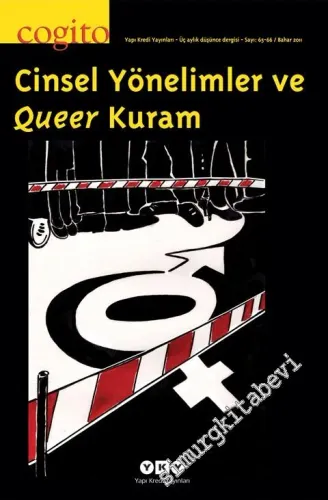 Cogito: Üç Aylık Düşünce Dergisi, Dosya: Cinsel Yönelimler ve Queer Kuram - Sayı: 65 / 66       2023