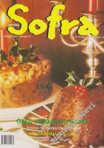 Sofra Aylık Yemek Dergisi - Sayı: 14      Aralık 1996