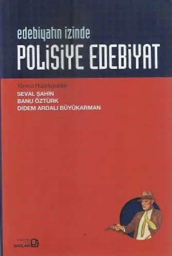 Edebiyatın İzinde Polisiye Edebiyat