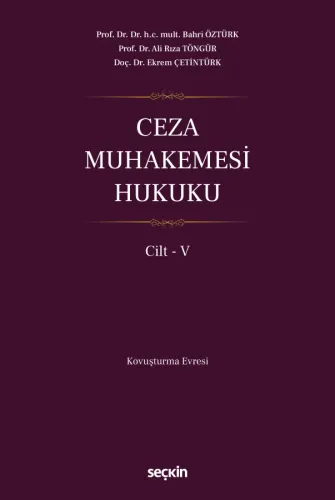 Ceza Muhakemesi Hukuku Cilt – V