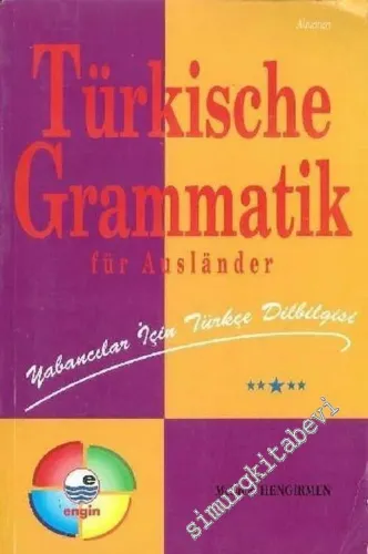 Türkische Grammatik; Für Auslander: Yabancılar İçin Türkçe Dilbilgisi -        2001
