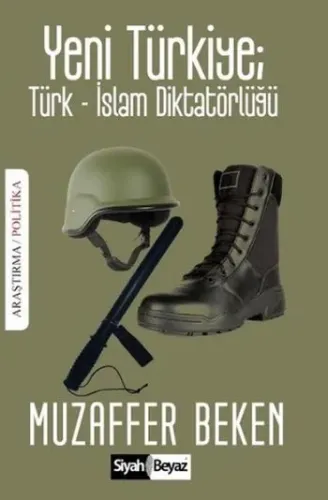 Yeni Türkiye Türk-İslam Diktatörlüğü