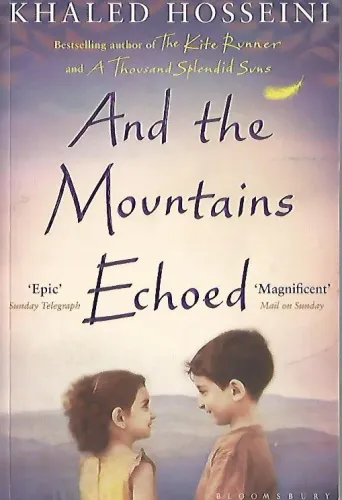 AND THE MOUNTAINS ECHOED