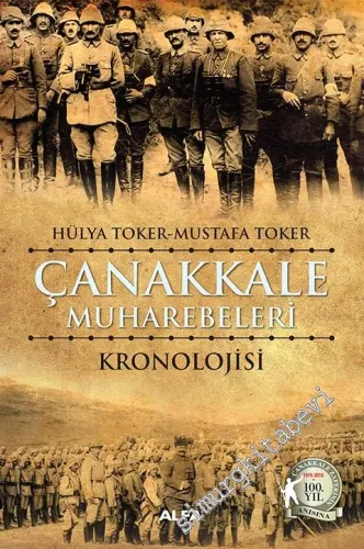 Çanakkale Muharebeleri Kronolojisi -