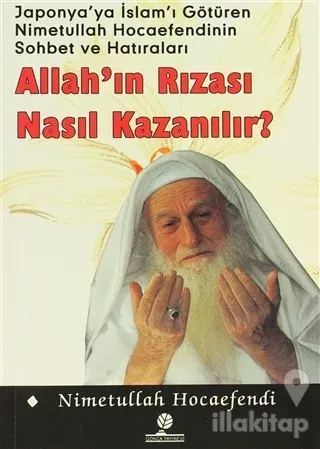 Allah'ın Rızası Nasıl Kazanılır?
