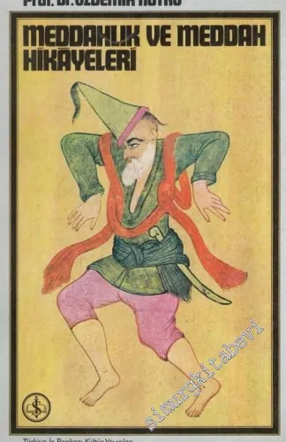 Meddahlık ve Meddah Hikayeleri -        1976