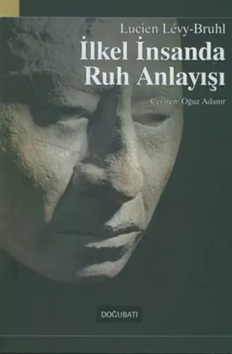 İlkel İnsanda Ruh Anlayışı