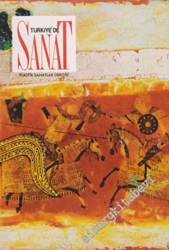 Türkiye'de Sanat Plastik Sanatlar Dergisi - Sayı: 9      Mayıs - Ağustos