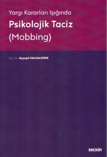 Psikolojik Taciz (Mobbing)