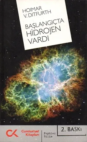 Başlangıçta Hidrojen Vardı