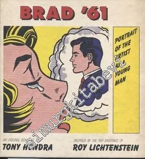 Brad ‘61 Portrait of the Artist As a Young Man  -