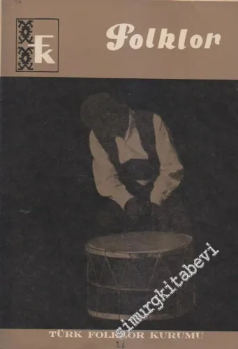 Folklor Aylık Halkbilimi Dergisi - Sayı: 26    3  Haziran