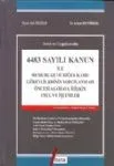 4483 Sayılı Kanun İle Memurlar Ve Diğer Kamu Görevlilerinin Yargılanması Öncesi Aşamaya İlişkin Usul