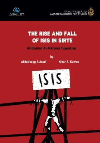 The Rise And Fall Of Isıs İn Sirte