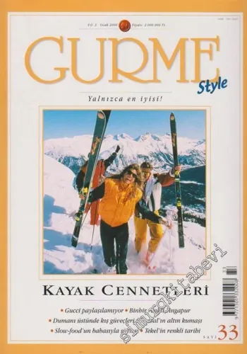Gurme Yaşama Sanatı Dergisi - Sayı: 33, Ocak 2000