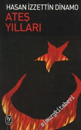 Ateş Yılları -