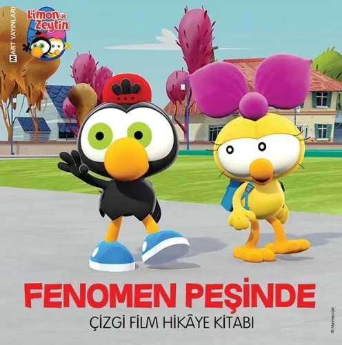 Limon ile Zeytin - Fenomen Peşinde; Çizgi Film Hikaye Kitabı