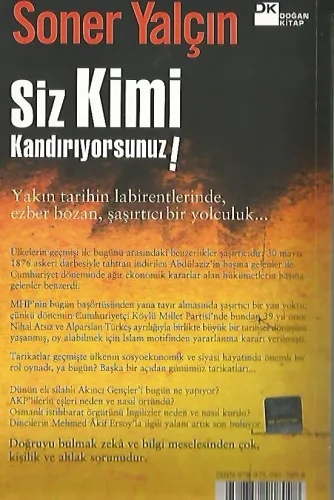 Siz Kimi Kandırıyorsunuz! Soner Yalçın Doğan Kitap %47 indirimli