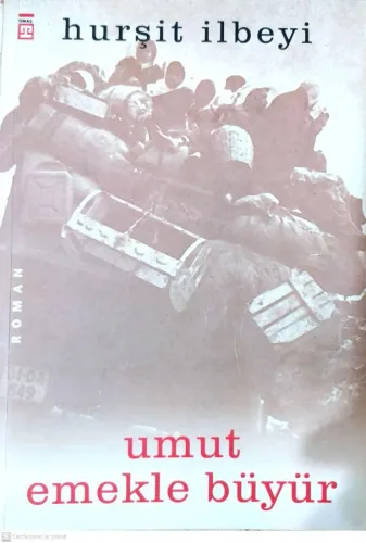 Umut Emekle Büyür