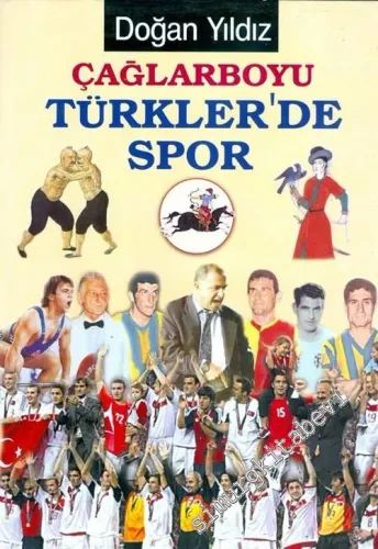 Çağlarboyu Türkler'de Spor CİLTLİ -        2002