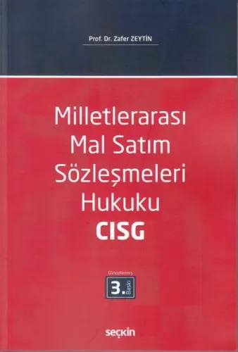 Milletlerarası Mal Satım Sözleşmeleri Hukuku CISG