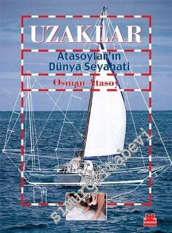 Uzaklar: Atasoylar'ın Dünya Seyahati -