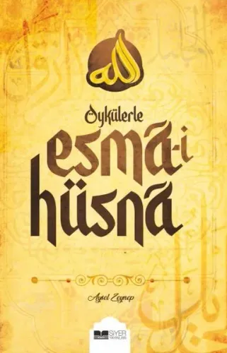 Öykülerle Esmaİ Hüsna