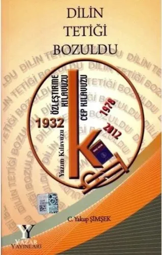 Dilin Tetiği Bozuldu | C. Yakup Şimşek | Yazar Yayınları