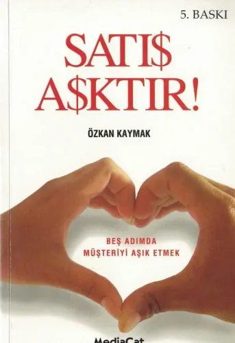 Satış Aşktır