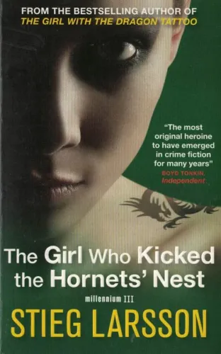 Millennium III The Girl Who Kicked the Hornets' Nest
