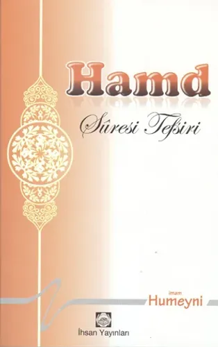 Hamd Suresi Tefsiri %40 indirimli İmam Humeyni