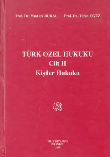 Türk Özel Hukuku Cilt II Kişiler Hukuku