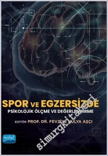 Spor ve Egzersizde Psikolojik Ölçme ve Değerlendirme -         2023