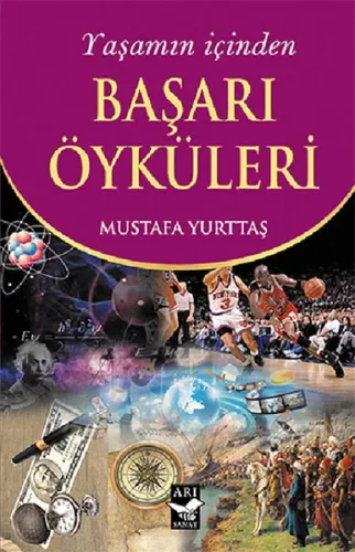 Yaşamın İçinden Başarı Öyküleri