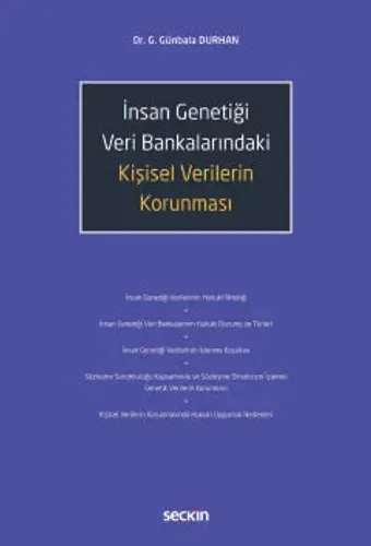 İnsan Genetiği Veri Bankalarındaki Kişisel Verilerin Korunması