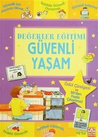 DEGERLER EGITIMI - GÜVENLI YASAM