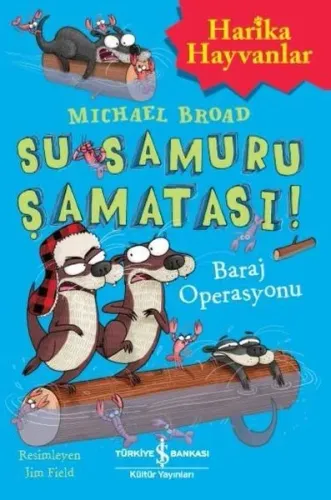 Su Samuru Şamatası!; Baraj Operasyonu