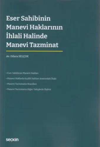Eser Sahibinin Manevi Haklarının İhlali Halinde Manevi Tazminat