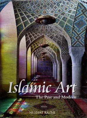 İslamic Art - The Past and Modern