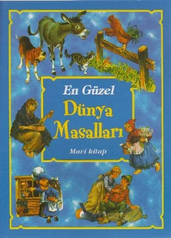 En Güzel Dünya Masalları 1 - Mavi Kitap