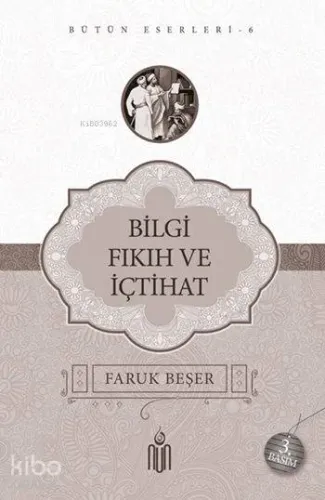 Bilgi Fıkıh ve İçtihat