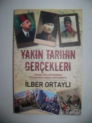 Yakın Tarihin Gerçekleri